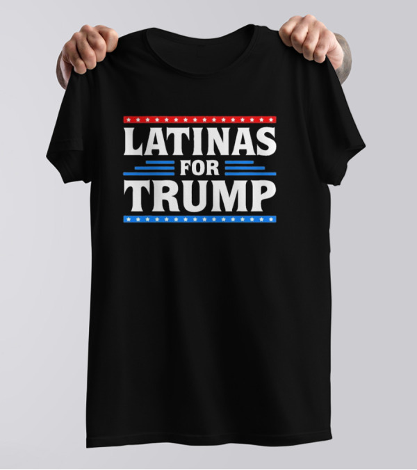 Latinas For Trump 2024 T-Shirt
