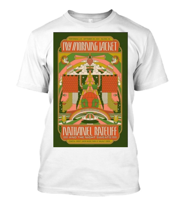 Performing Live September 28 2024 Raleigh NC My Morning Jacket Nathaniel Rateliff And The Night Sweats Coastal Credit Union Music Park At Walnut Creek T-Shirt