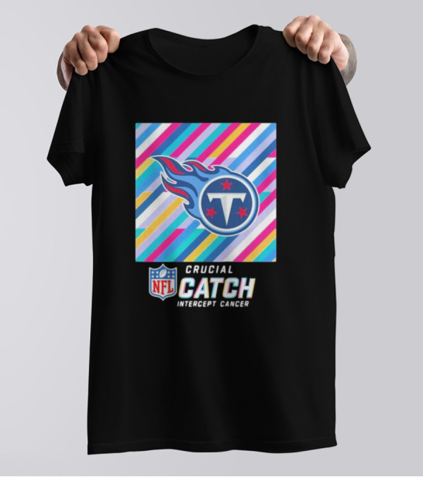 NFL Crucial Catch Intercept Cancer Tennessee Titans 2024 Logo With Striped Color Background T-Shirt
