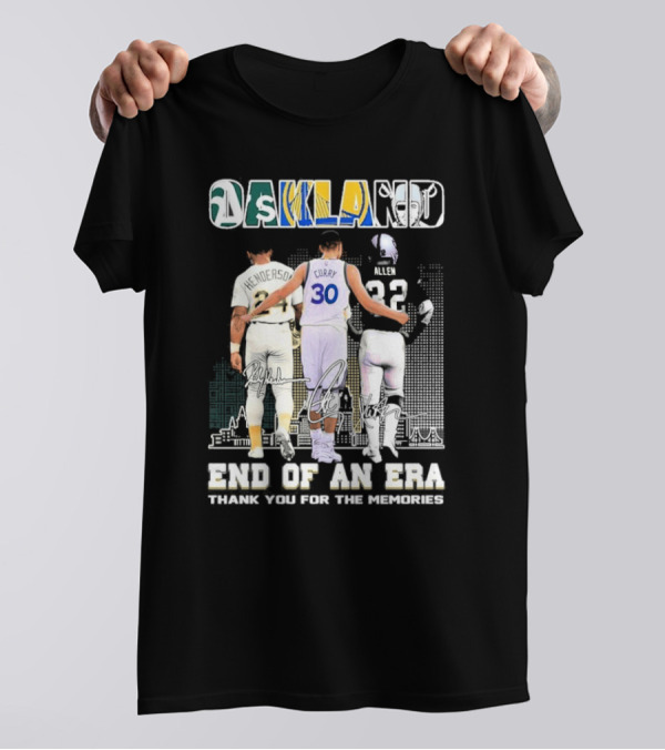 Oakland City End Of An Era Henderson Curry Allen Thank You For The Memories T-Shirt