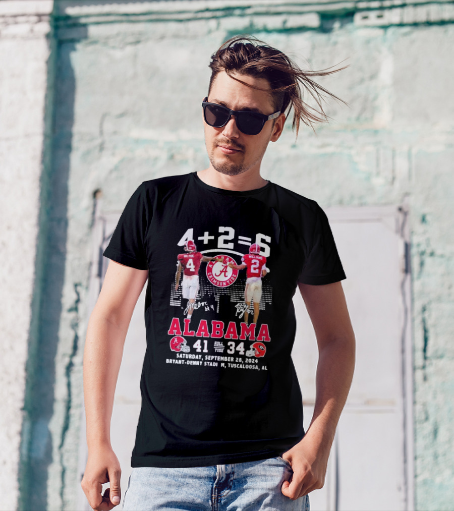 Jalen Milroe Ryan Williams 4+2=6 Alabama Crimson Tide Defeat Georgia Bulldogs 41-34 September 28 T-Shirt