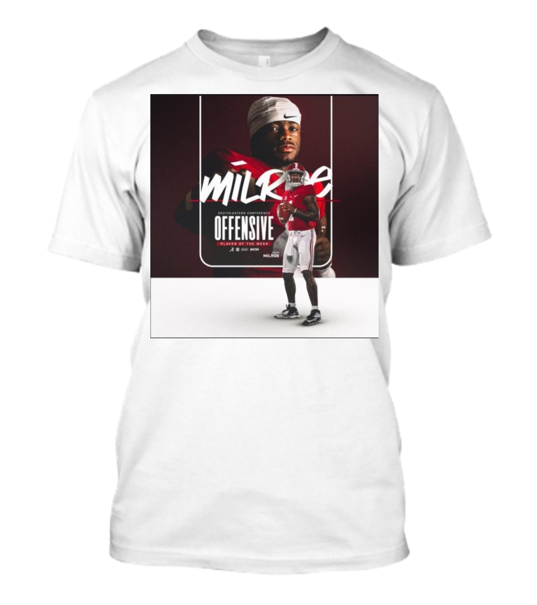 Jalen Milroe Southeastern Conference Offensive Player Of The Week Football Milroe Sportswear T-Shirt