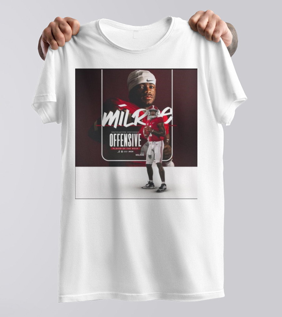 Jalen Milroe Southeastern Conference Offensive Player Of The Week Football Milroe Sportswear T-Shirt