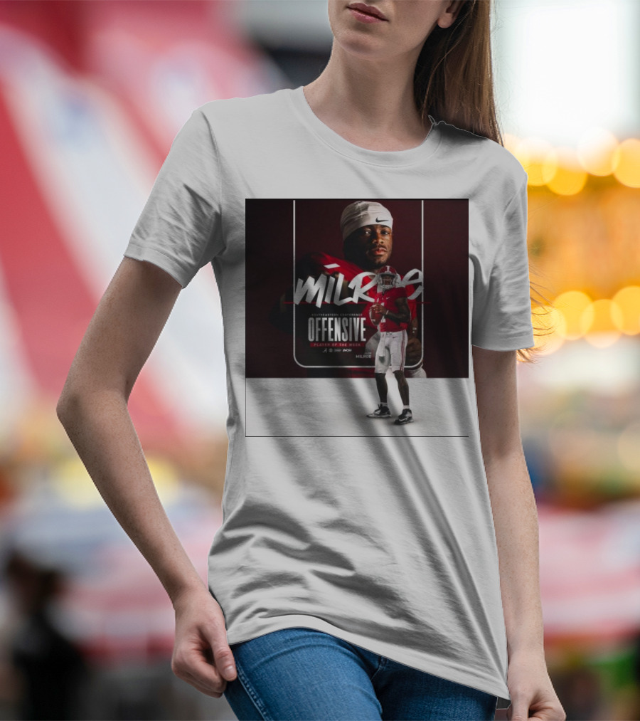 Jalen Milroe Southeastern Conference Offensive Player Of The Week Football Milroe Sportswear T-Shirt