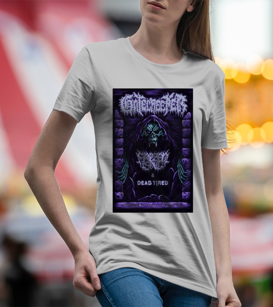 Gatecreeper September 30 Axis Club Toronto ON Frozen Soul And Dead Tired Concert T-Shirt