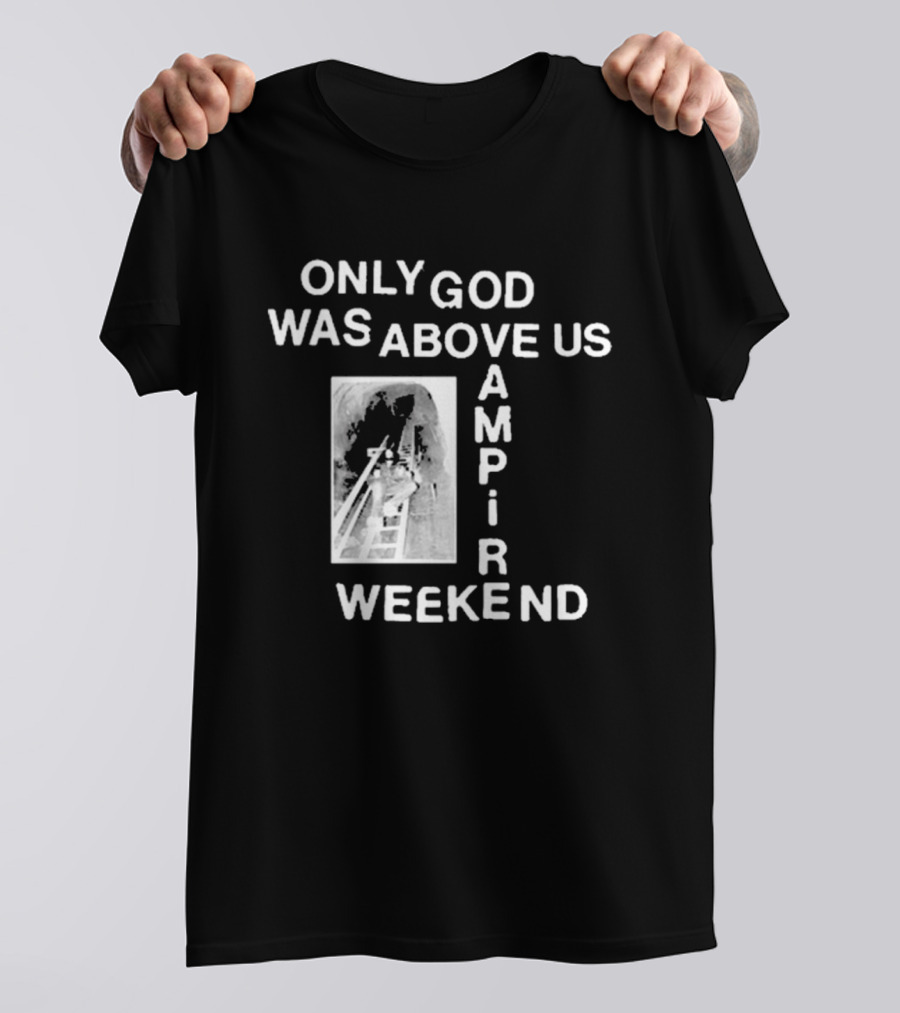 Vampire Weekend Only God Was Above Us Tunnel Ladder Image T-Shirt
