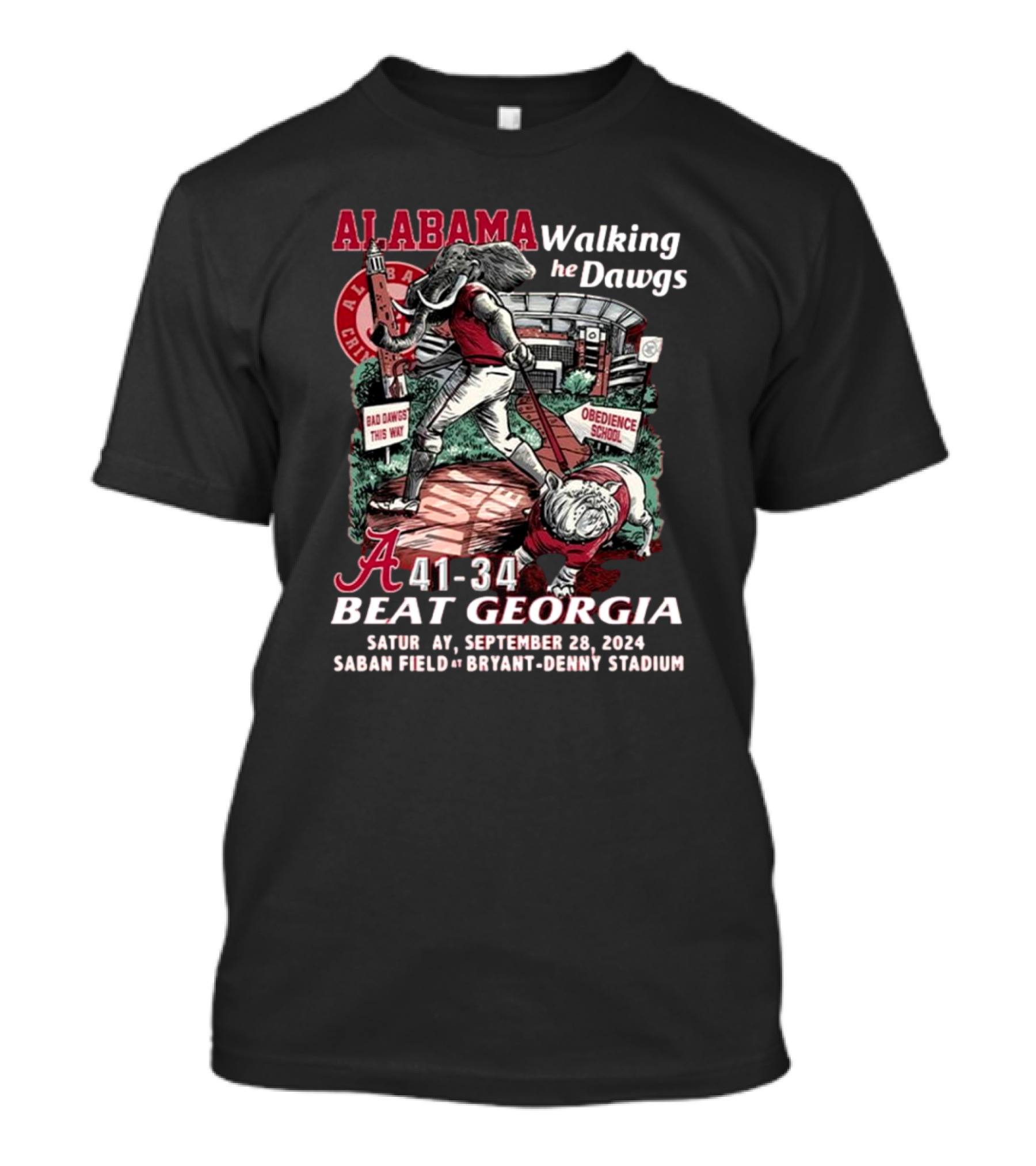 Alabama Walking The Dawgs Beat Georgia 41-34 September 28 2024 Bryant-Denny Stadium T-Shirt