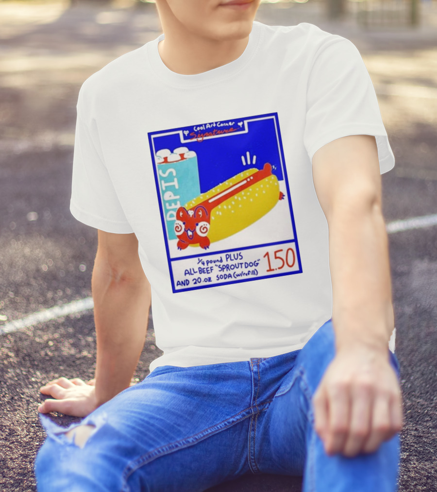 Cool Art Corner Signature 1.50 All Beef Sproutdog And 20 Oz Soda Refill Pepis T-Shirt