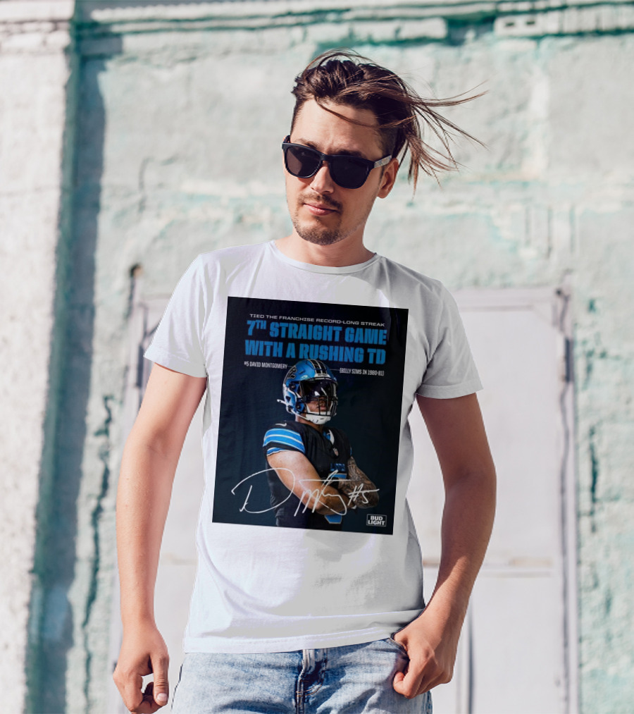 Detroit Lions Tied Franchise Record 7th Straight Game With Rushing TD David Montgomery T-Shirt