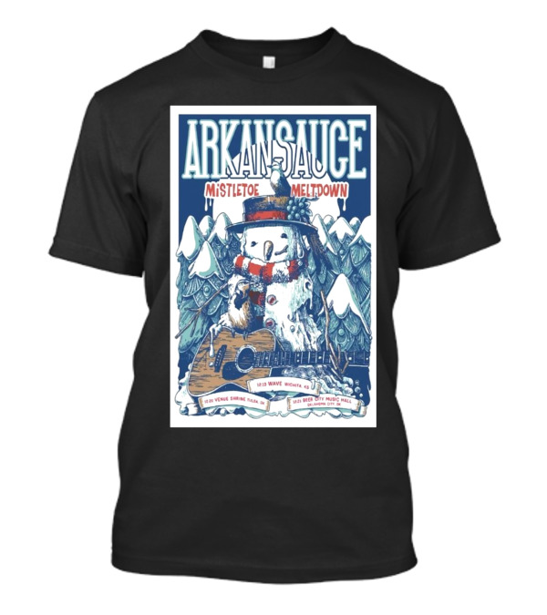 Arkansauce Mistletoe Meltdown December 19 2024 Wave Wichita KS Tour Snowman Guitar T-Shirt