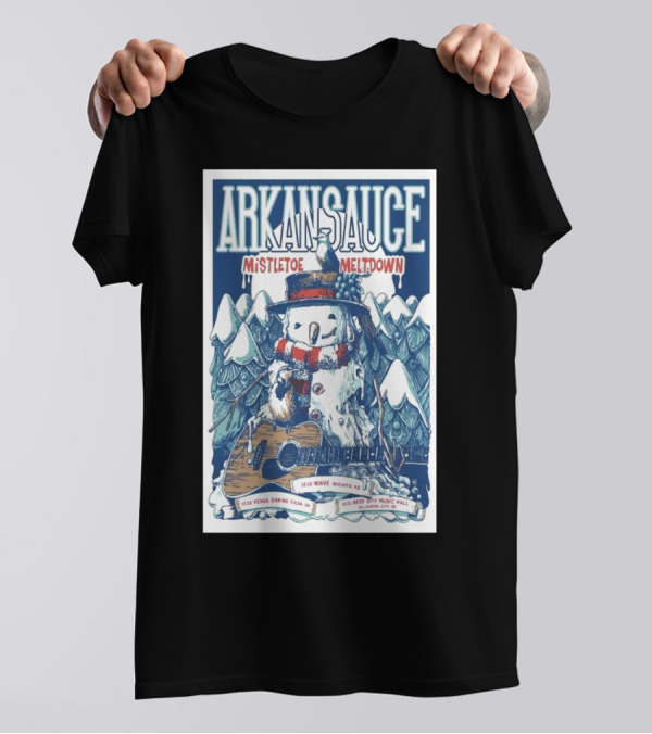 Arkansauce Mistletoe Meltdown December 19 2024 Wave Wichita KS Tour Snowman Guitar T-Shirt