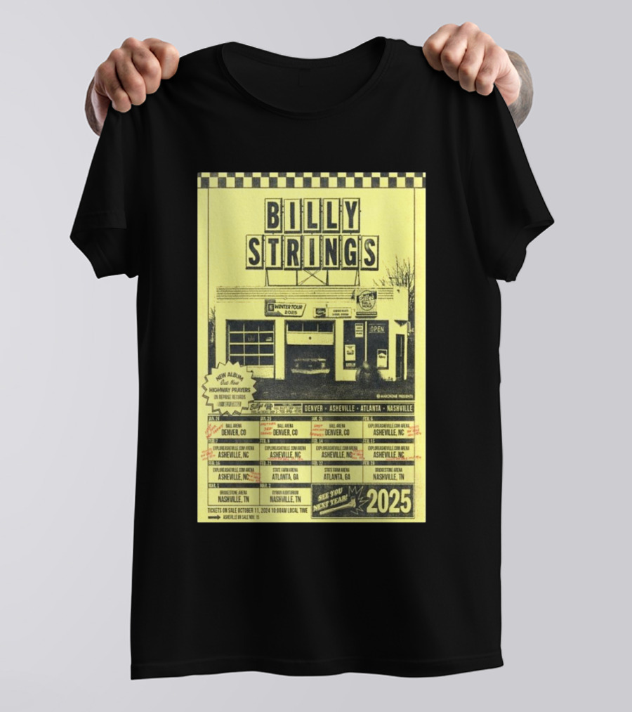 Billy Strings Winter Tour 2025 Denver Asheville Atlanta Nashville Tour Dates And Locations Flyer T-Shirt