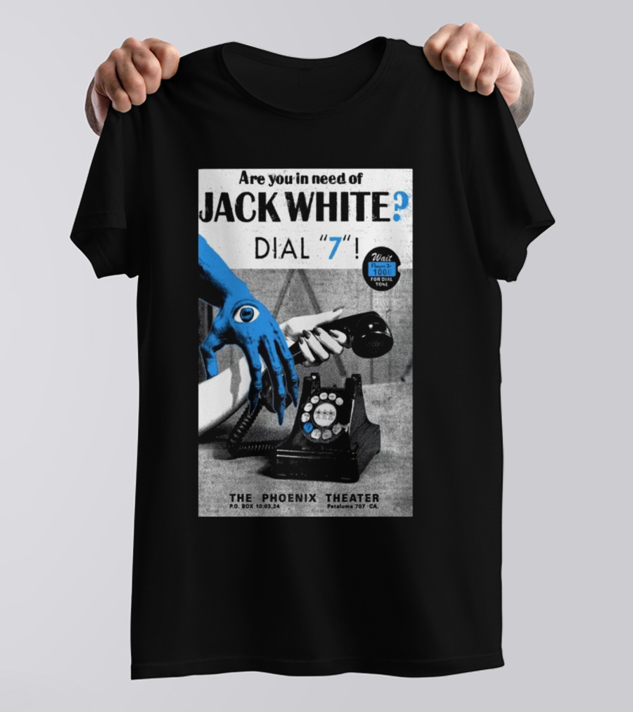 Jack White Dial 7 Tour October 3 2024 The Phoenix Theater Petaluma CA T-Shirt