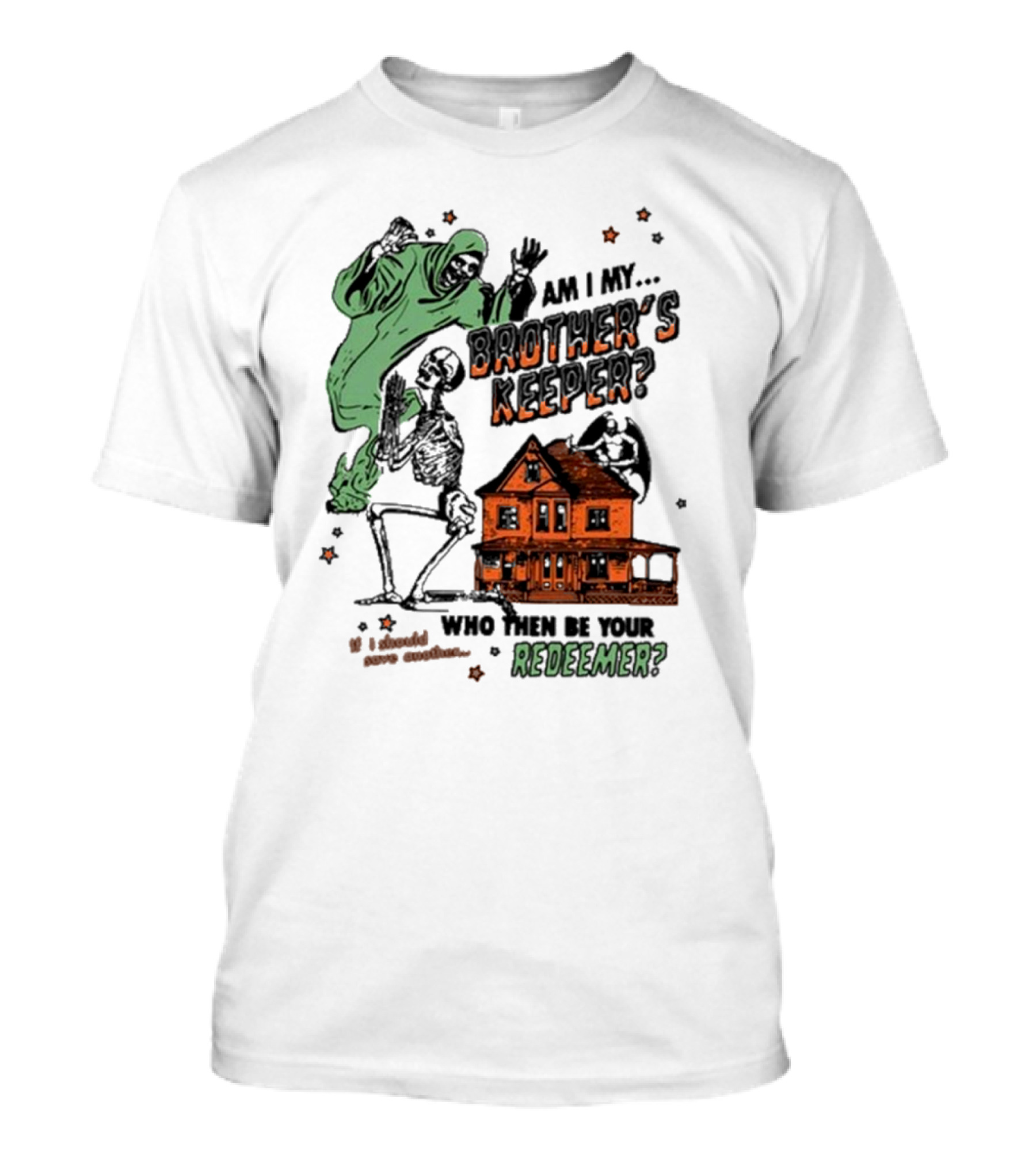 Rainbow Kitten Surprise Ghoul Halloween Am I My Brother’s Keeper Who Then Be Your Redeemer T-Shirt