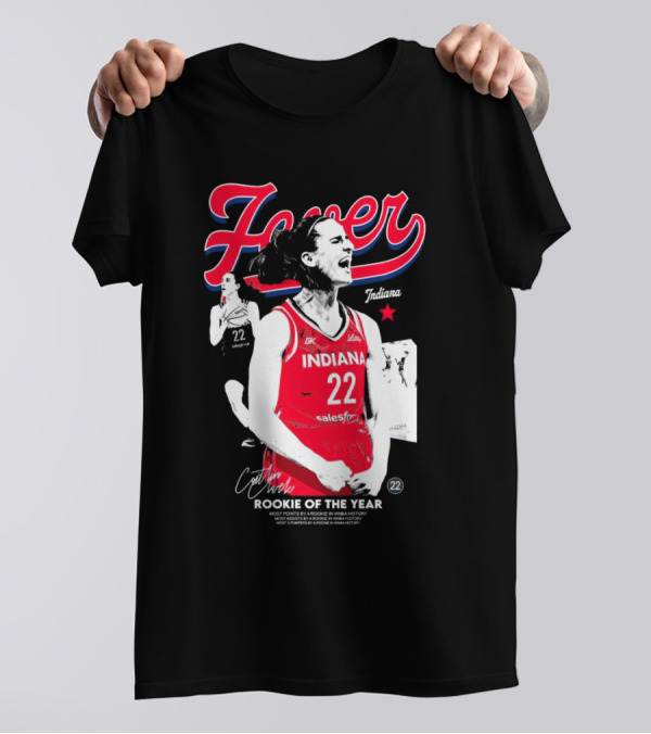 Indiana Fever Caitlin Clark 22 Rookie Of The Year WNBA 2024 Signature Fever Indiana T-Shirt