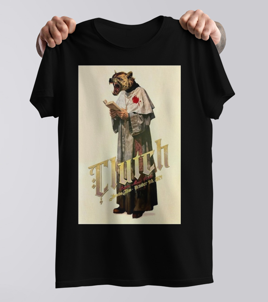 Clutch Bayou Music Center Houston Oct 04 2024 Tiger Priest T-Shirt