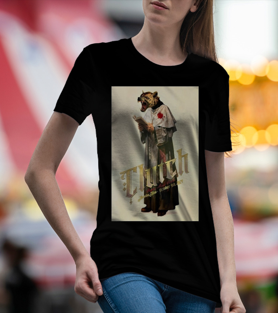 Clutch Bayou Music Center Houston Oct 04 2024 Tiger Priest T-Shirt