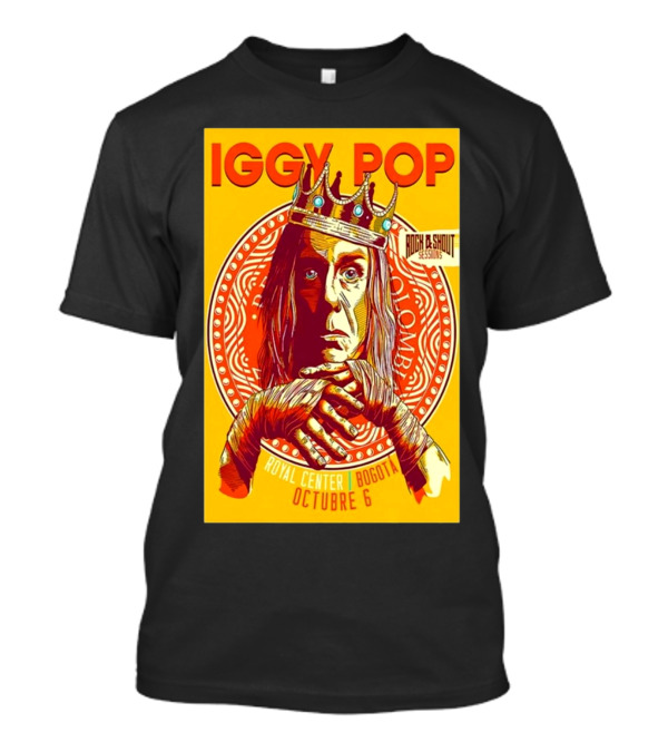 Iggy Pop Rock And Shout Sessions Royal Center Bogota Octubre 6 T-Shirt