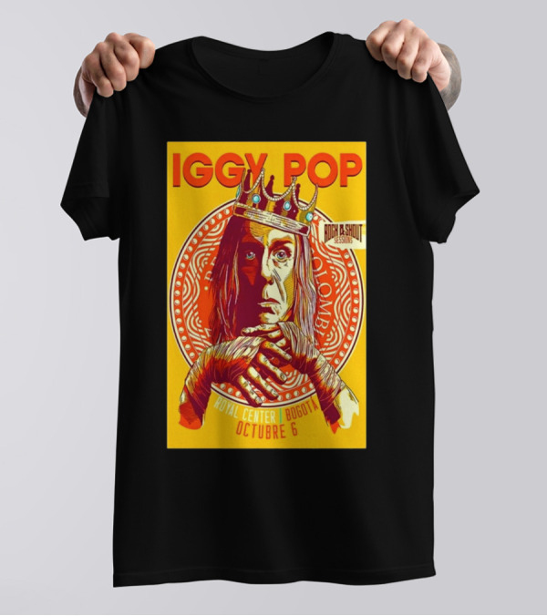 Iggy Pop Rock And Shout Sessions Royal Center Bogota Octubre 6 T-Shirt