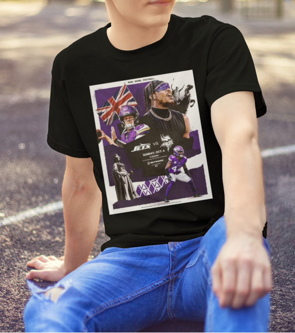 Rise Shine Football Minnesota Vikings Vs New York Jets Sunday October 6 2024 9:30AM NFL Network T-Shirt