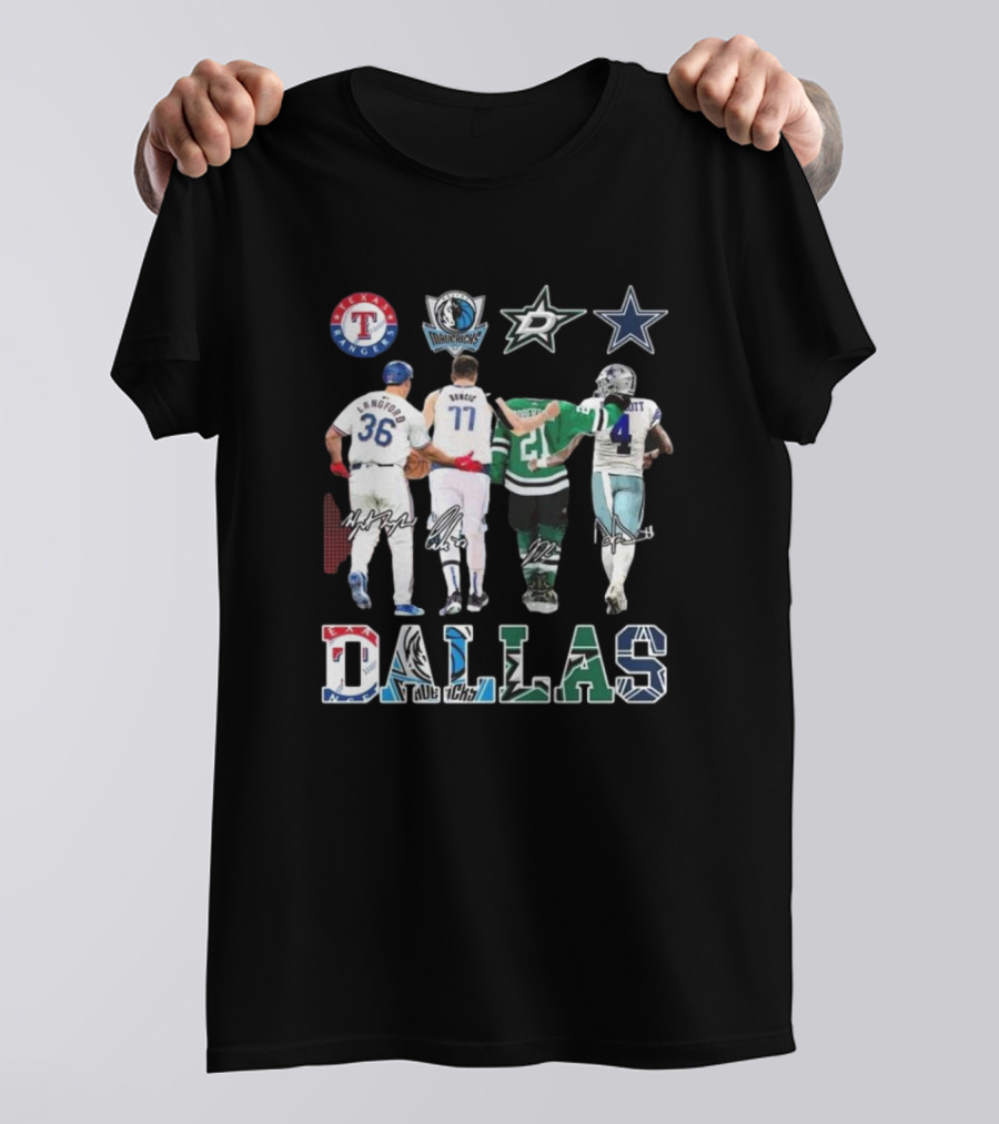 Texas Rangers Dallas Mavericks Dallas Stars Dallas Cowboys Signatures Proud State 2024 Dallas T-Shirt
