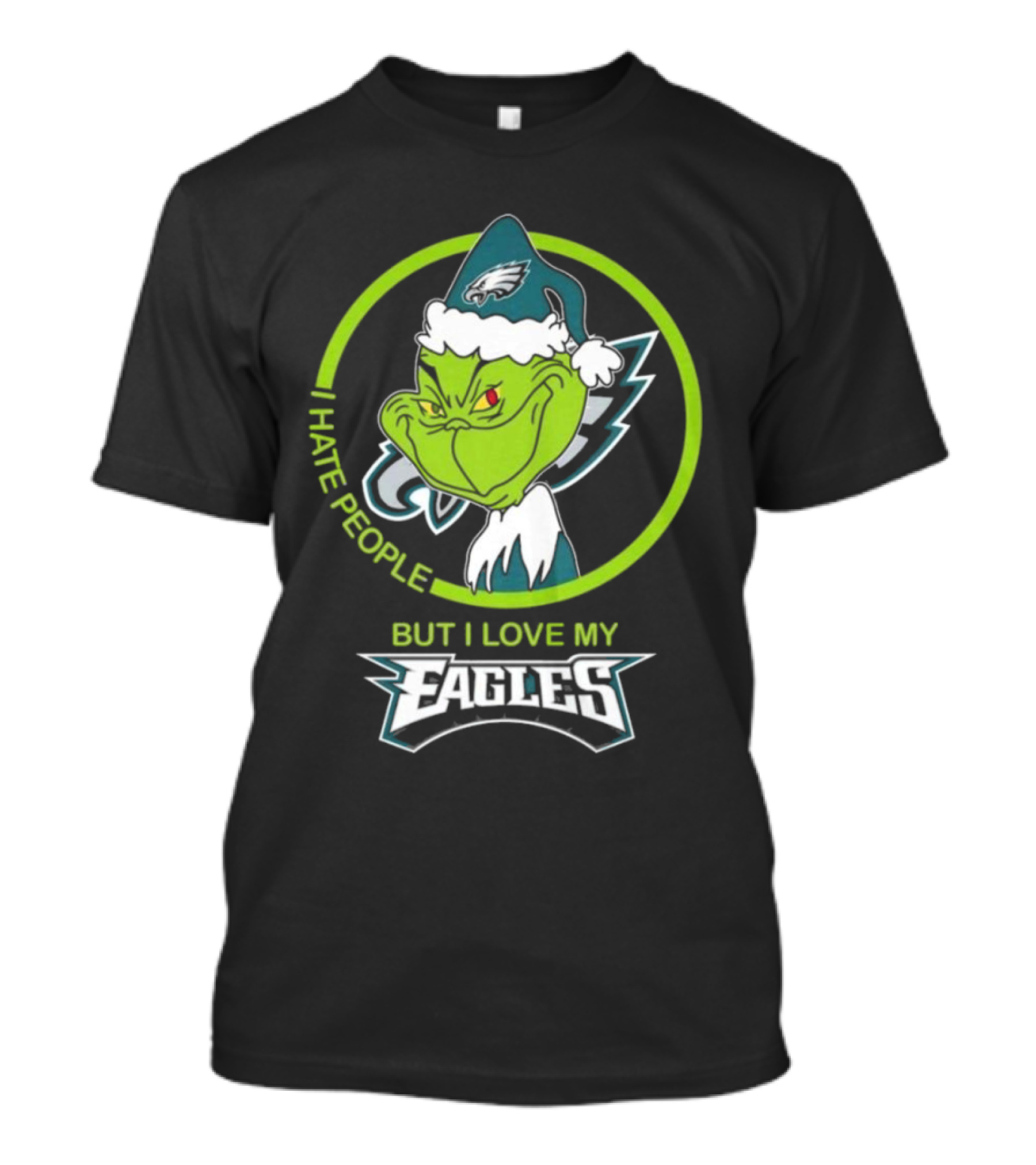 The Grinch I Hate People But I Love My Eagles Philadelphia T-Shirt