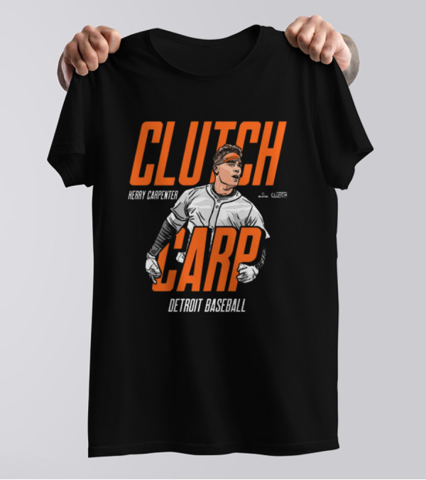 Kerry Carpenter Clutch Carp Detroit Baseball MLB T-Shirt