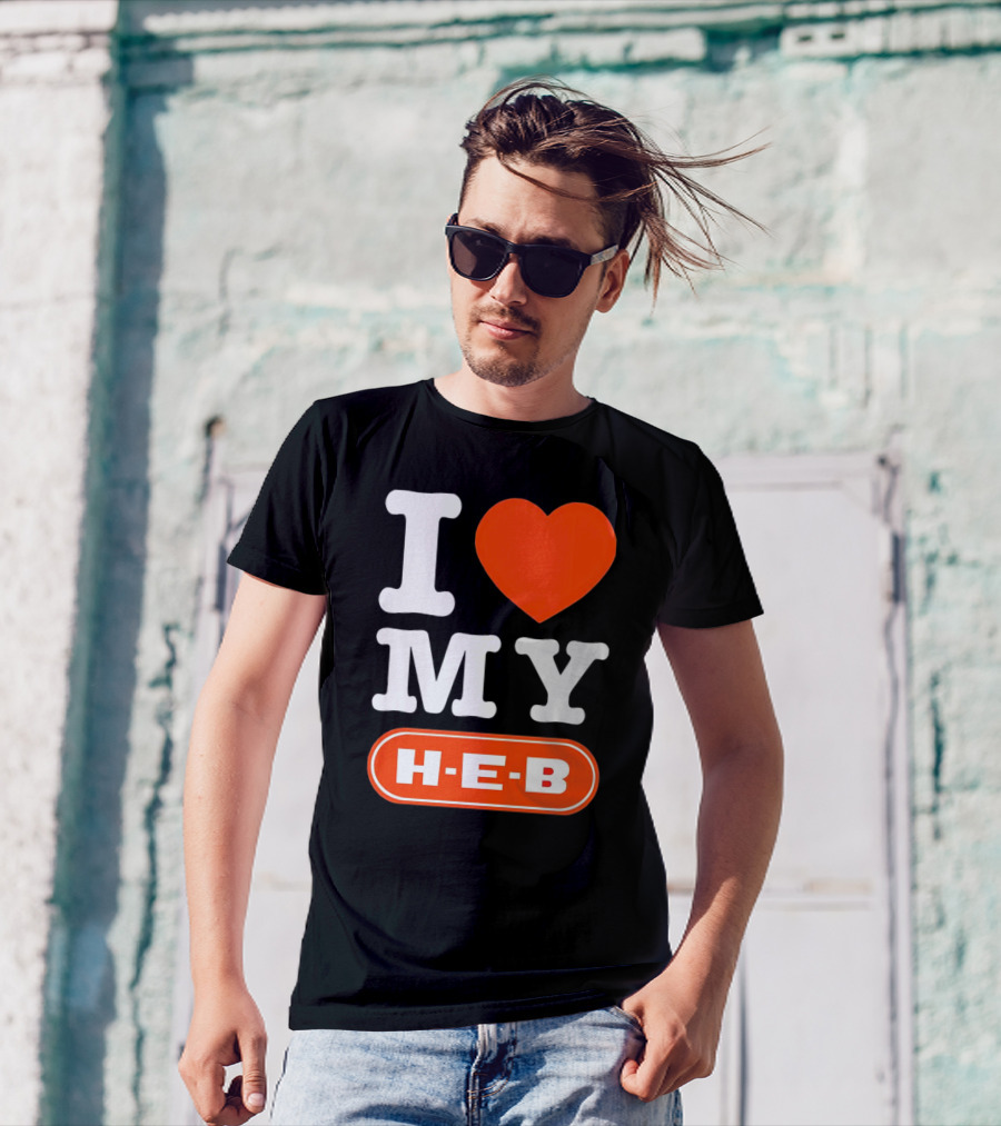 I Love My H-E-B T-Shirt