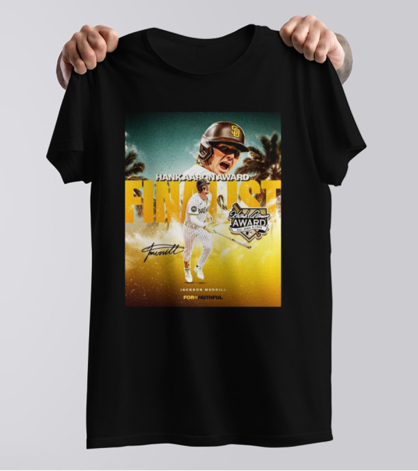 Jackson Merrill San Diego Padres Hank Aaron Award Finalist Signature For Faithful T-Shirt