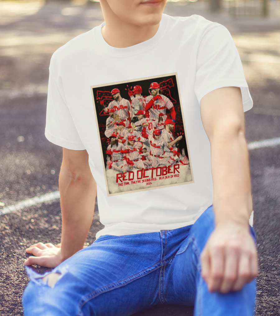 Philadelphia Phillies Red October 2024 Sea Of Red T-Shirt