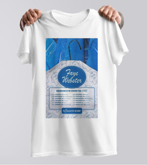 Faye Webster A Concerto In Clean Underdressed At The Symphony Tour 2025 Dates T-Shirt