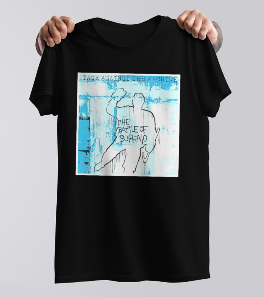 Tage Against The Machine The Battle Of Buffalo T-Shirt