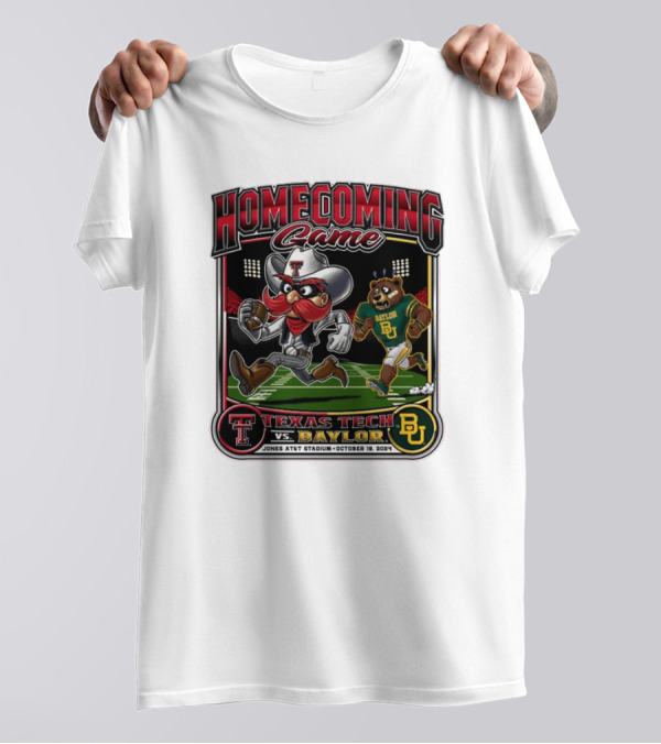 Homecoming Game Texas Tech Vs. Baylor Jones AT&T Stadium October 19 T-Shirt