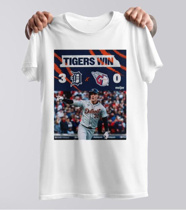 Tigers Win Detroit 3-0 Guardians Meijer T-Shirt