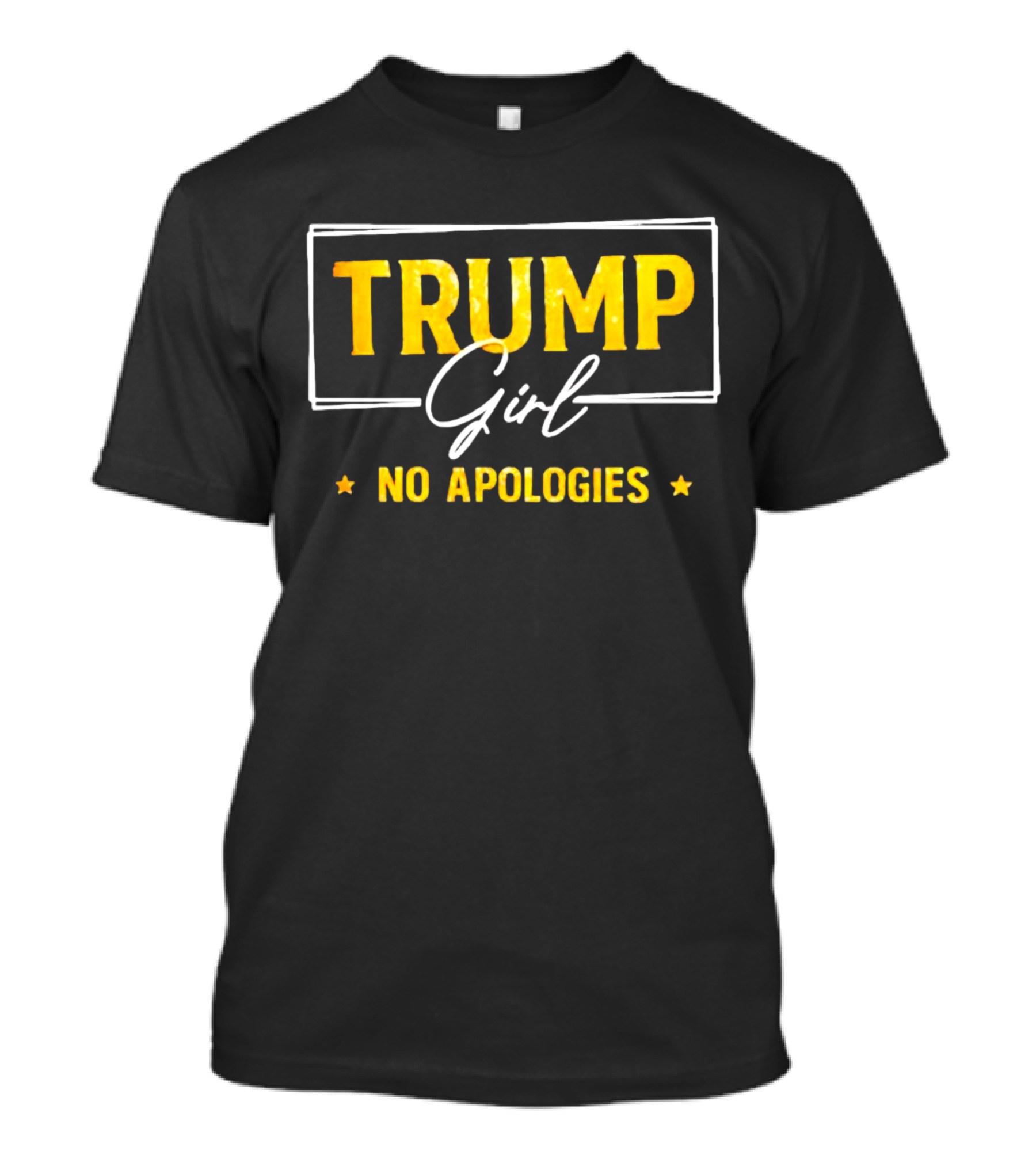 Trump Girl No Apologies T-Shirt