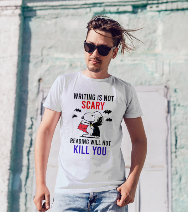 Writing Is Not Scary Reading Will Not Kill You Snoopy Vampire Bats Halloween T-Shirt