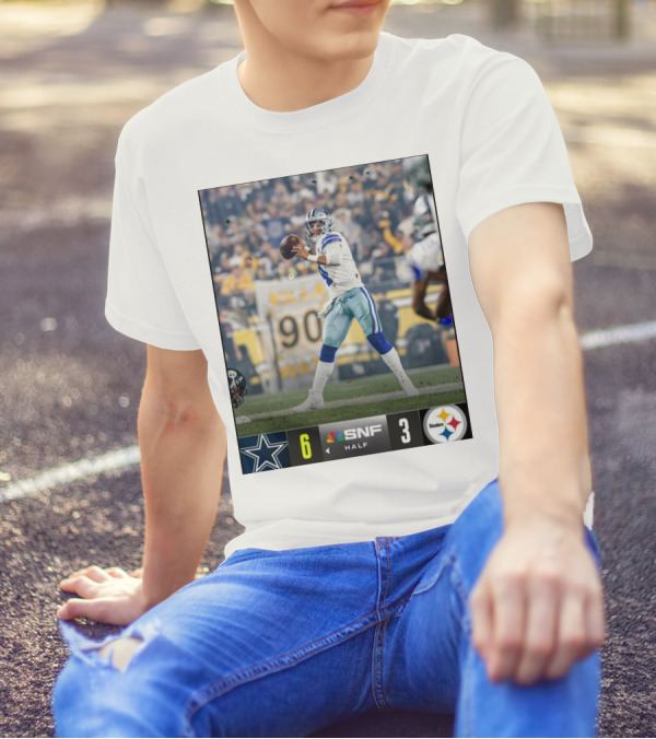 Dallas Cowboys 6 SNF Half 3 Pittsburgh Steelers T-Shirt