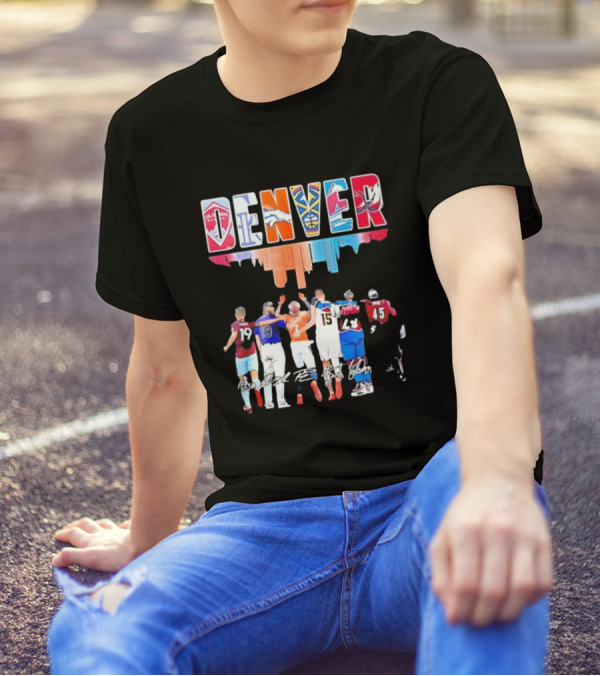 Denver City Skyline Rapids Rockies Broncos Nuggets Avalanche Mammoth Team Spirit T-Shirt