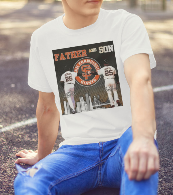 Father And Son San Francisco Giants Bonds Signatures 2024 25 Iconic Giants Bonds Father And Son 25 Signatures T-Shirt