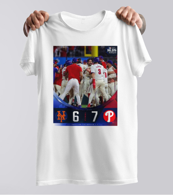 Final New York Mets 6 7 Philadelphia Phillies MLB 2024 NLDS Phillies Tie Series 1 1 T-Shirt