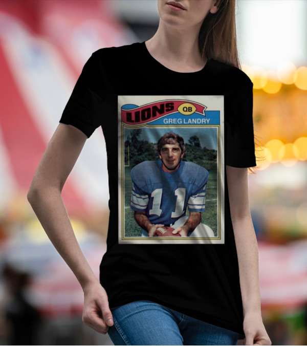 Lions QB Greg Landry 11 Football Card T-Shirt