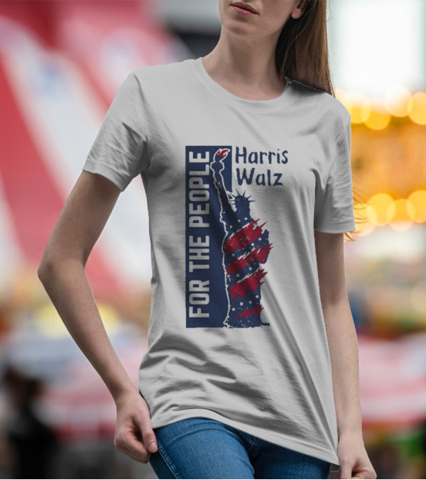Harris Walz For The People Statue Of Liberty T-Shirt