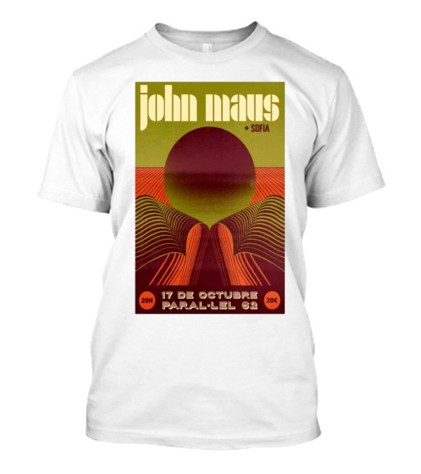 John Maus Sofia Barcelona October 17 2024 Paral-Lel 62 Concert T-Shirt