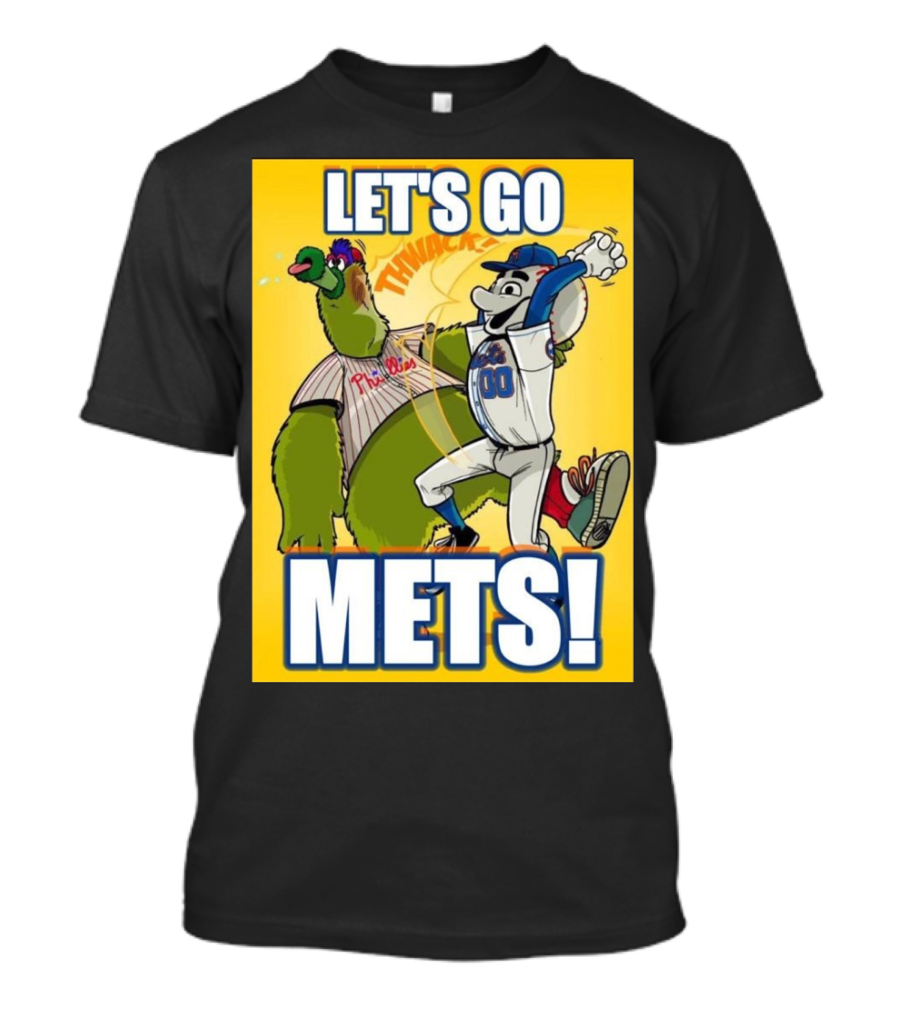 LET'S GO METS NEW YORK METS VS PHILADELPHIA PHILLIES MLB 2024 MASCOTS THWACK METS T-Shirt