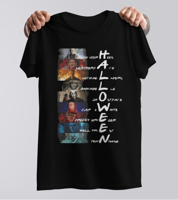 Halloween Scary Characters 2024 Jason Voorhees Leatherface Michael Myers Annabelle Ghostface Freddy Krueger Hellpriest Pennywise T-Shirt