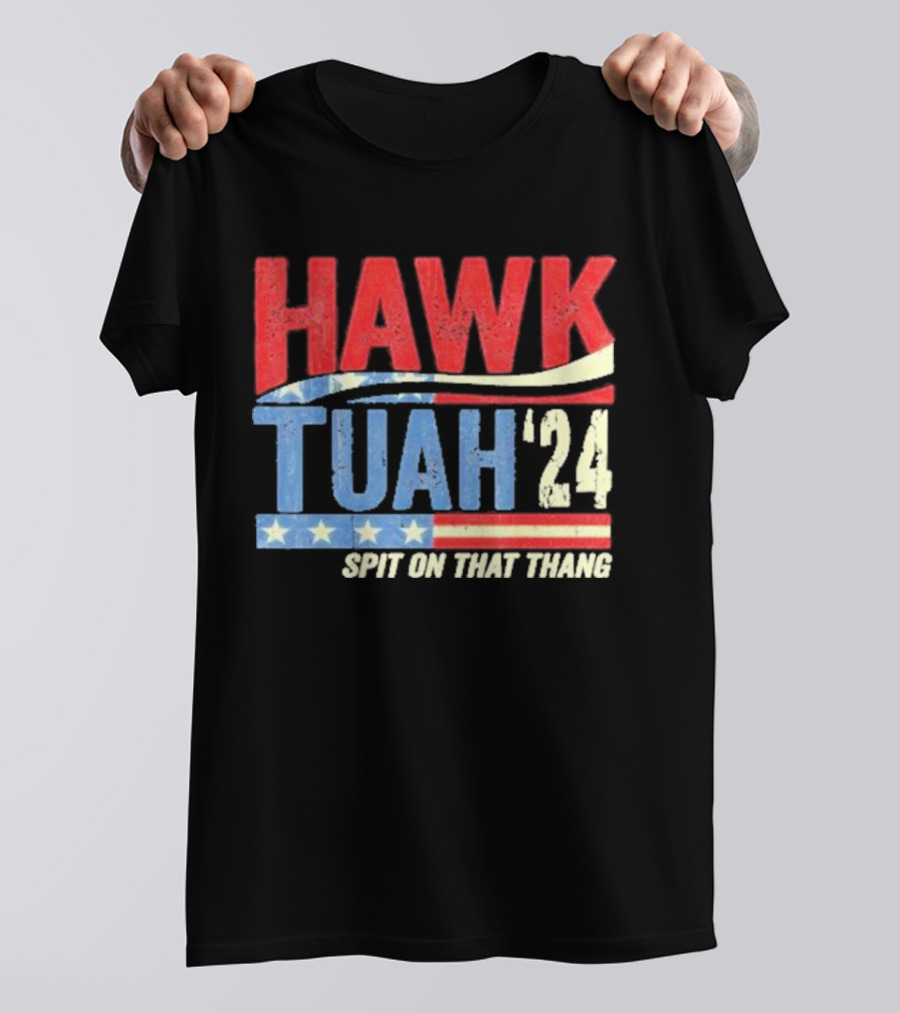 Hawk Tuah '24 Spit On That Thang 2024 American Flag T-Shirt
