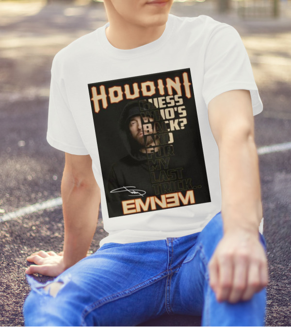 Houdini Eminem Guess Who's Back And For My Last Trick Signature T-Shirt