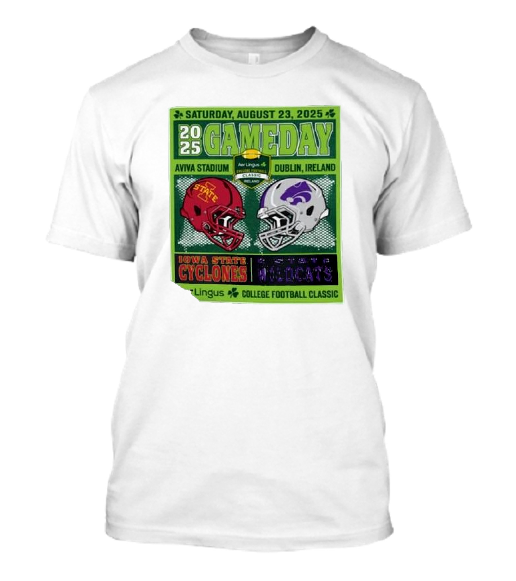 Saturday August 23 2025 Iowa State Cyclones Vs K-State Wildcats Gameday Aviva Stadium Dublin Ireland Aer Lingus College Football Classic T-Shirt
