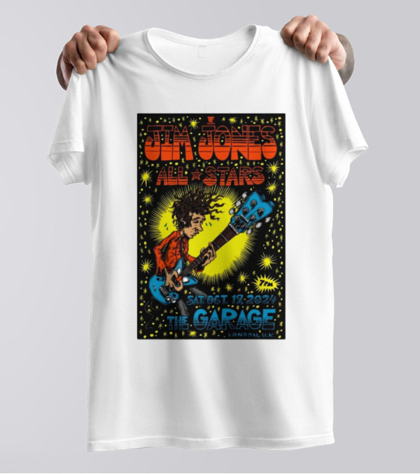 Jim Jones All Stars Live At The Garage London UK Oct 19 2024 Concert Poster With Guitarist T-Shirt