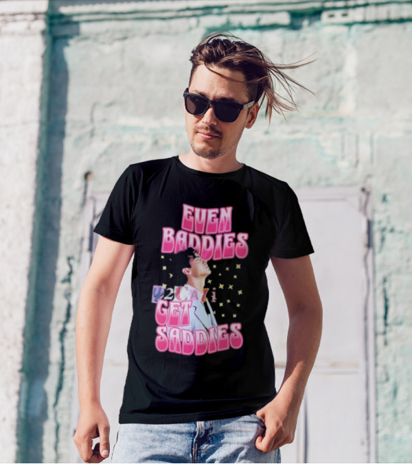 Joe Jonas Even Baddies Y2cazi Get Saddies Retro Pop Text And Stars T-Shirt